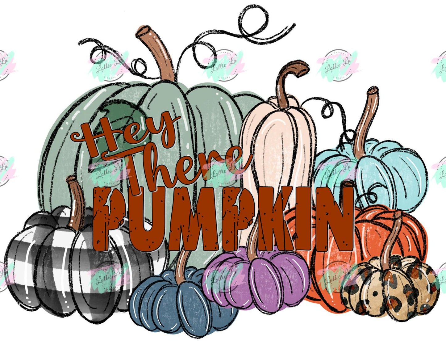 Hey There Pumpkin Digital File; png; dtf; sublimation; custom print; shirt; sweatshirt; fall; autumn; Thanksgiving; Holidays; family