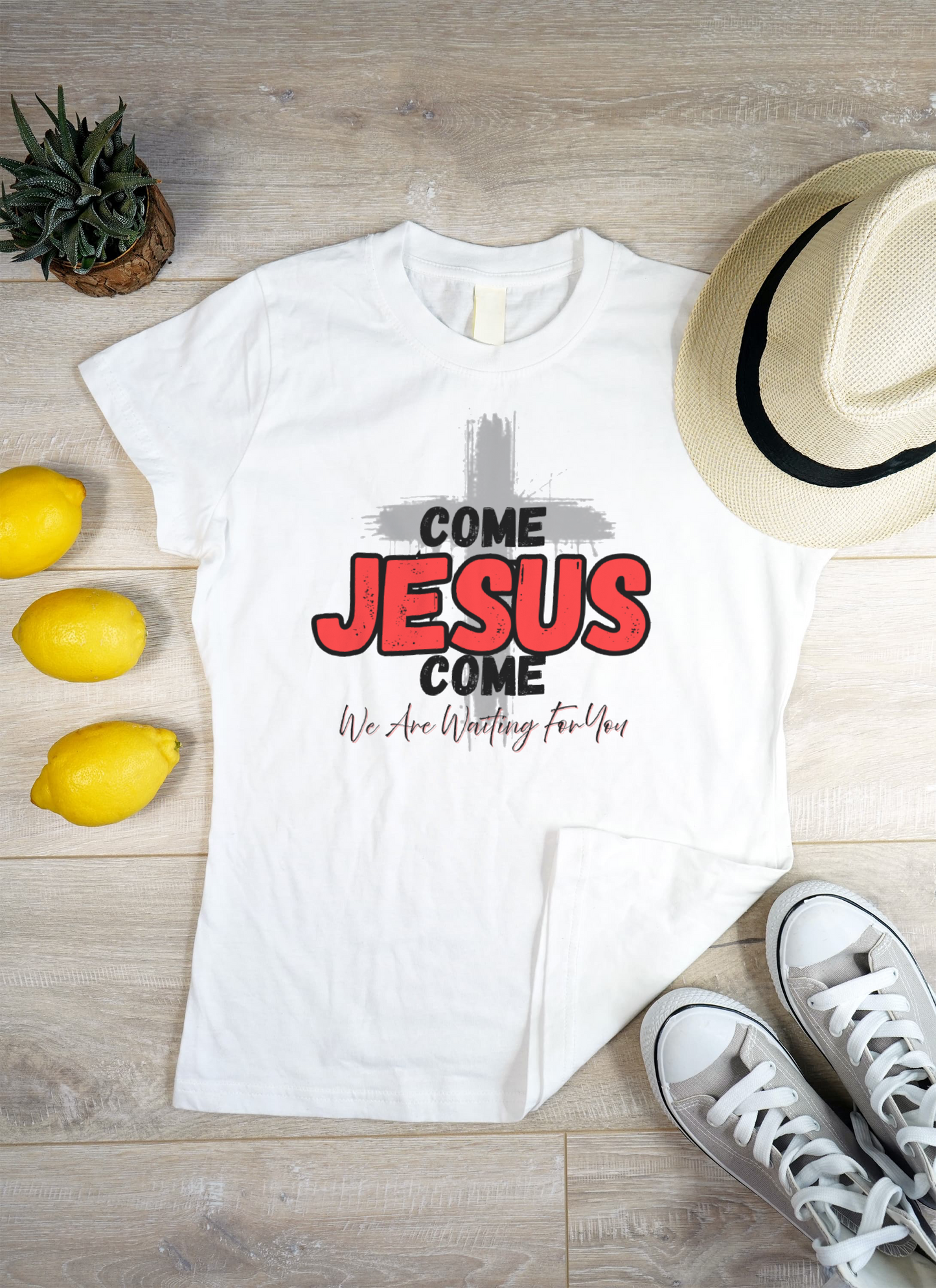 Come Jesus Come Custom Shirt
